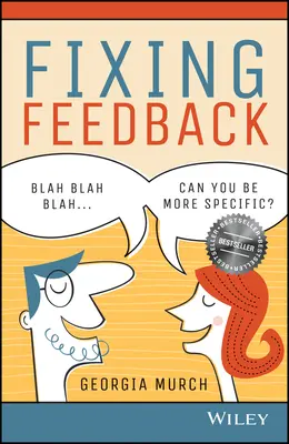 Fixer le retour d'information - Fixing Feedback