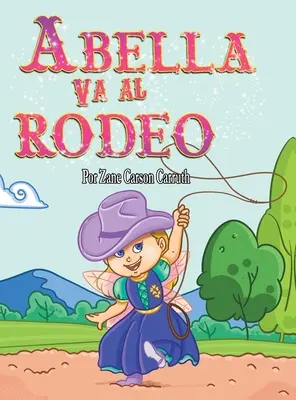 Abella Va al Rodeo