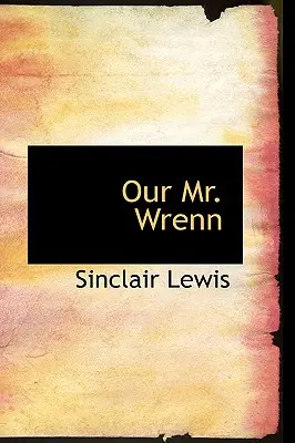 Notre M. Wrenn - Our Mr. Wrenn