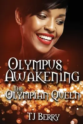 L'éveil de l'Olympe : La reine de l'Olympe - Olympus Awakening: The Olympian Queen