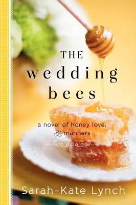 Les abeilles de mariage - The Wedding Bees