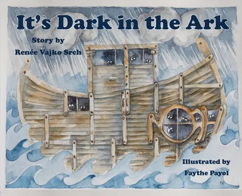 Il fait noir dans l'arche - It's Dark in the Ark