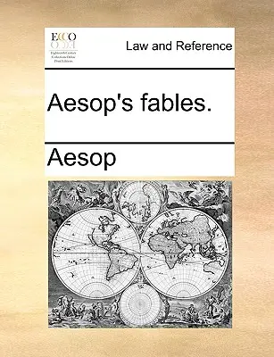 Les Fables d'Esope. - Aesop's Fables.