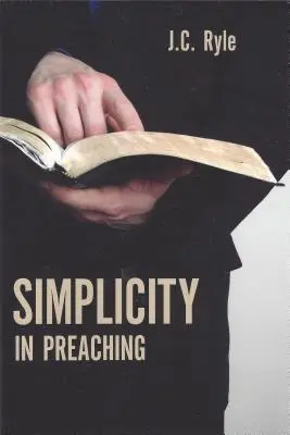 La simplicité dans la prédication - Simplicity in Preaching