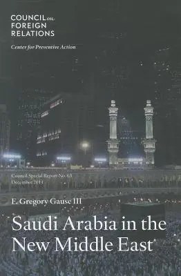 L'Arabie Saoudite dans le nouveau Moyen-Orient - Saudi Arabia in the New Middle East