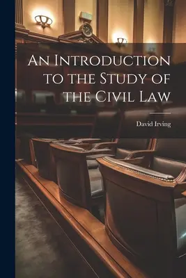 Introduction à l'étude du droit civil - An Introduction to the Study of the Civil Law