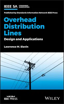 Lignes de distribution aériennes : Conception et applications - Overhead Distribution Lines: Design and Applications