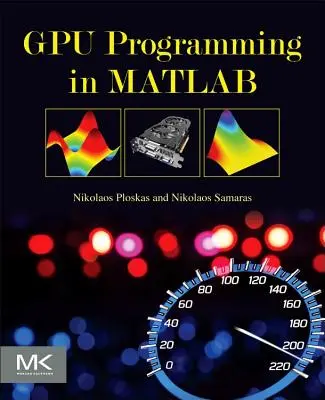 Programmation GPU en MATLAB - GPU Programming in MATLAB