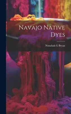 Teintures Navajo - Navajo Native Dyes