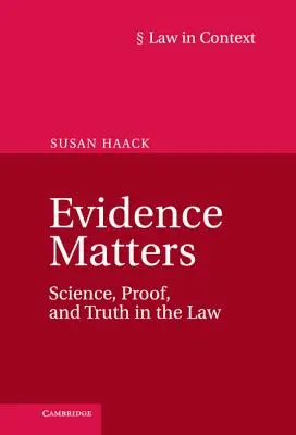 La preuve, c'est important - Evidence Matters