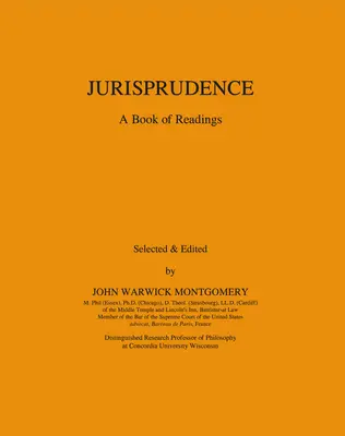 Jurisprudence : Un livre de lectures - Jurisprudence: A Book of Readings