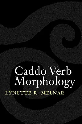 Morphologie des verbes caddos - Caddo Verb Morphology