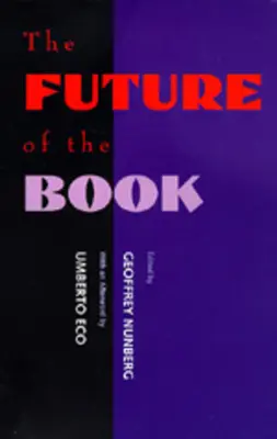 L'avenir du livre - The Future of the Book