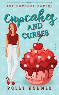 Cupcakes et malédiction - Cupcakes and Curses