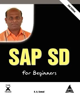 SAP SD pour les débutants, 2e édition - SAP SD for Beginners, 2nd Edition