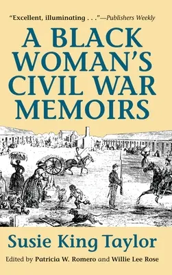 Les souvenirs de la guerre civile d'une femme noire - A Black Women's Civil War Memiors