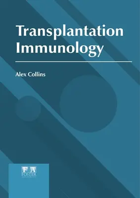 Immunologie de la transplantation - Transplantation Immunology