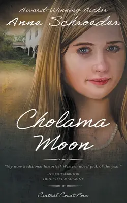 Cholama Moon : Un roman historique amérindien - Cholama Moon: A Native American Historical Romance