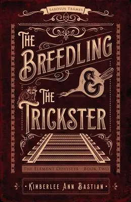 L'Éleveur et le Trickster - The Breedling and the Trickster