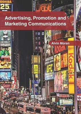 Publicité, promotion et communication marketing - Advertising, Promotion and Marketing Communications