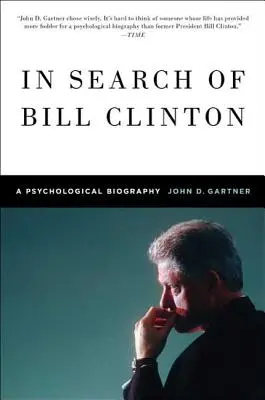 À la recherche de Bill Clinton - In Search of Bill Clinton