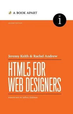 HTML5 pour les concepteurs de sites Web : Deuxième édition - HTML5 for Web Designers: Second Edition