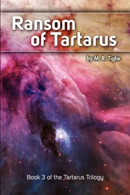 La rançon du Tartare : Livre 3 de la trilogie du Tartare - Ransom of Tartarus: Book 3 of the Tartarus Trilogy