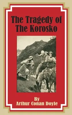 La tragédie du Korosko - The Tragedy of the Korosko