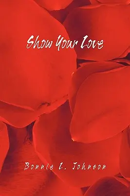 Montrez votre amour - Show Your Love