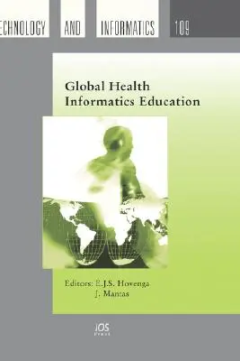 L'enseignement de l'informatique de santé à l'échelle mondiale - Global Health Informatics Education