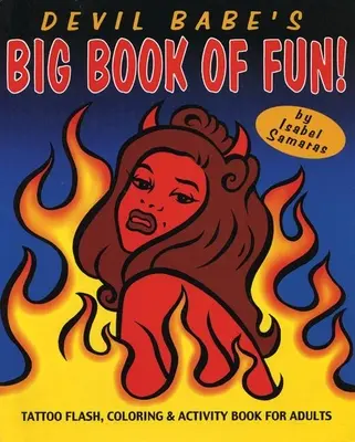 Le grand livre de l'amusement de Devil Babe - Devil Babe's Big Book of Fun