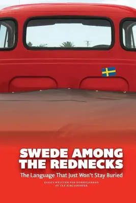 Le Suédois chez les bouseux - Swede Among the Rednecks