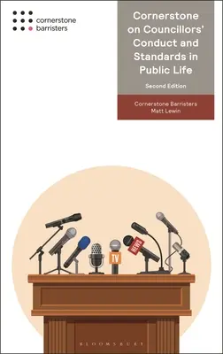 Pierre angulaire sur la conduite et les normes des conseillers dans la vie publique - Cornerstone on Councillors' Conduct and Standards in Public Life