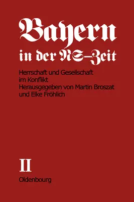 Herrschaft Und Gesellschaft Im Konflikt (La fraternité et la société en conflit) - Herrschaft Und Gesellschaft Im Konflikt