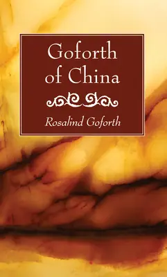 Goforth de Chine - Goforth of China