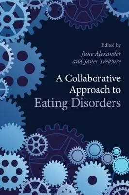 Une approche collaborative des troubles de l'alimentation - A Collaborative Approach to Eating Disorders