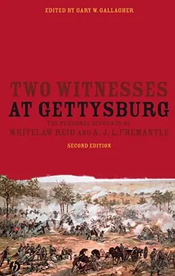 Deux témoins à Gettysburg : Les récits personnels de Whitelaw Reid et de A. J. L. Fremantle - Two Witnesses at Gettysburg: The Personal Accounts of Whitelaw Reid and A. J. L. Fremantle