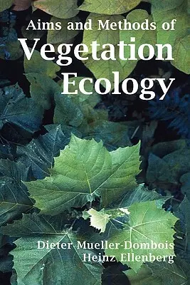 Objectifs et méthodes de l'écologie de la végétation - Aims and Methods of Vegetation Ecology