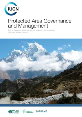 Gouvernance et gestion des zones protégées - Protected Area Governance and Management
