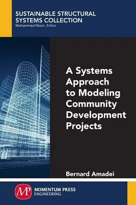 Une approche systémique de la modélisation des projets de développement communautaire - A Systems Approach to Modeling Community Development Projects