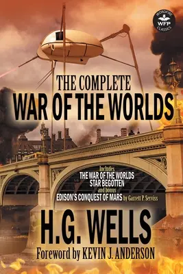 L'intégrale de La guerre des mondes - The Complete War of the Worlds