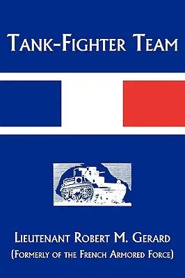 L'équipe de chasseurs de chars - Tank-Fighter Team