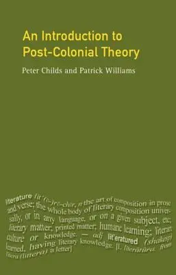 Introduction à la théorie postcoloniale - An Introduction To Post-Colonial Theory