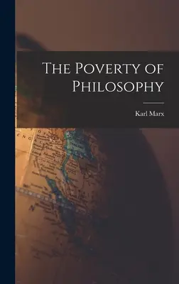 La pauvreté de la philosophie - The Poverty of Philosophy