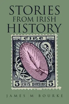 Histoires de l'histoire irlandaise - Stories from Irish History