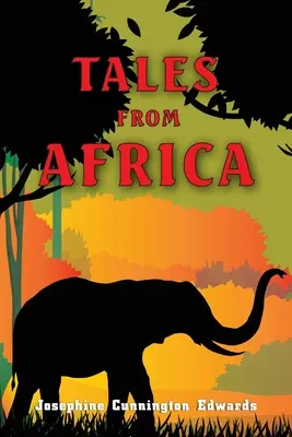 Contes d'Afrique - Tales from Africa