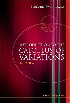 Introduction au calcul des variations (2e édition) - Introduction to the Calculus of Variations (2nd Edition)