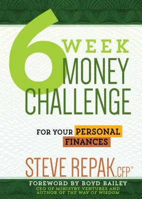 6 semaines de défi financier : Pour vos finances personnelles - 6 Week Money Challenge: For Your Personal Finances