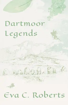 Légendes de Dartmoor - Dartmoor Legends