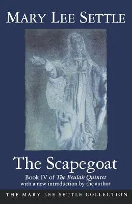 Le bouc émissaire : Livre IV du Quintette de Beulah - The Scapegoat: Book IV of the Beulah Quintet